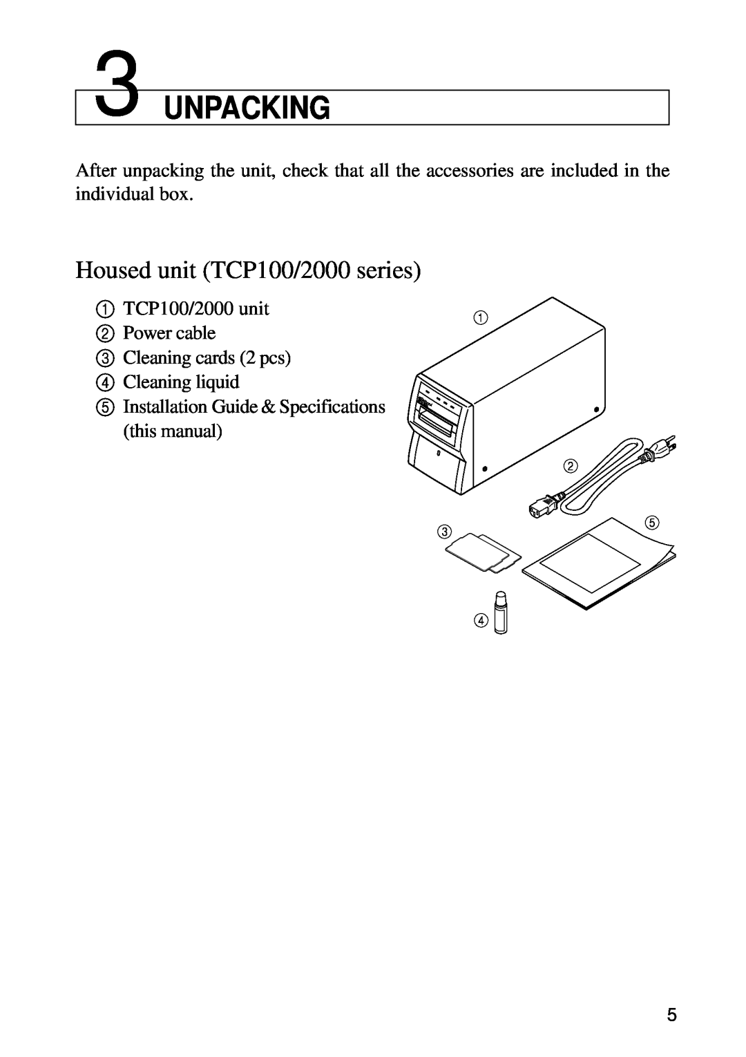 Star Micronics TCP100 Series, TCP2000 Series specifications Unpacking, Housed unit TCP100/2000 series 