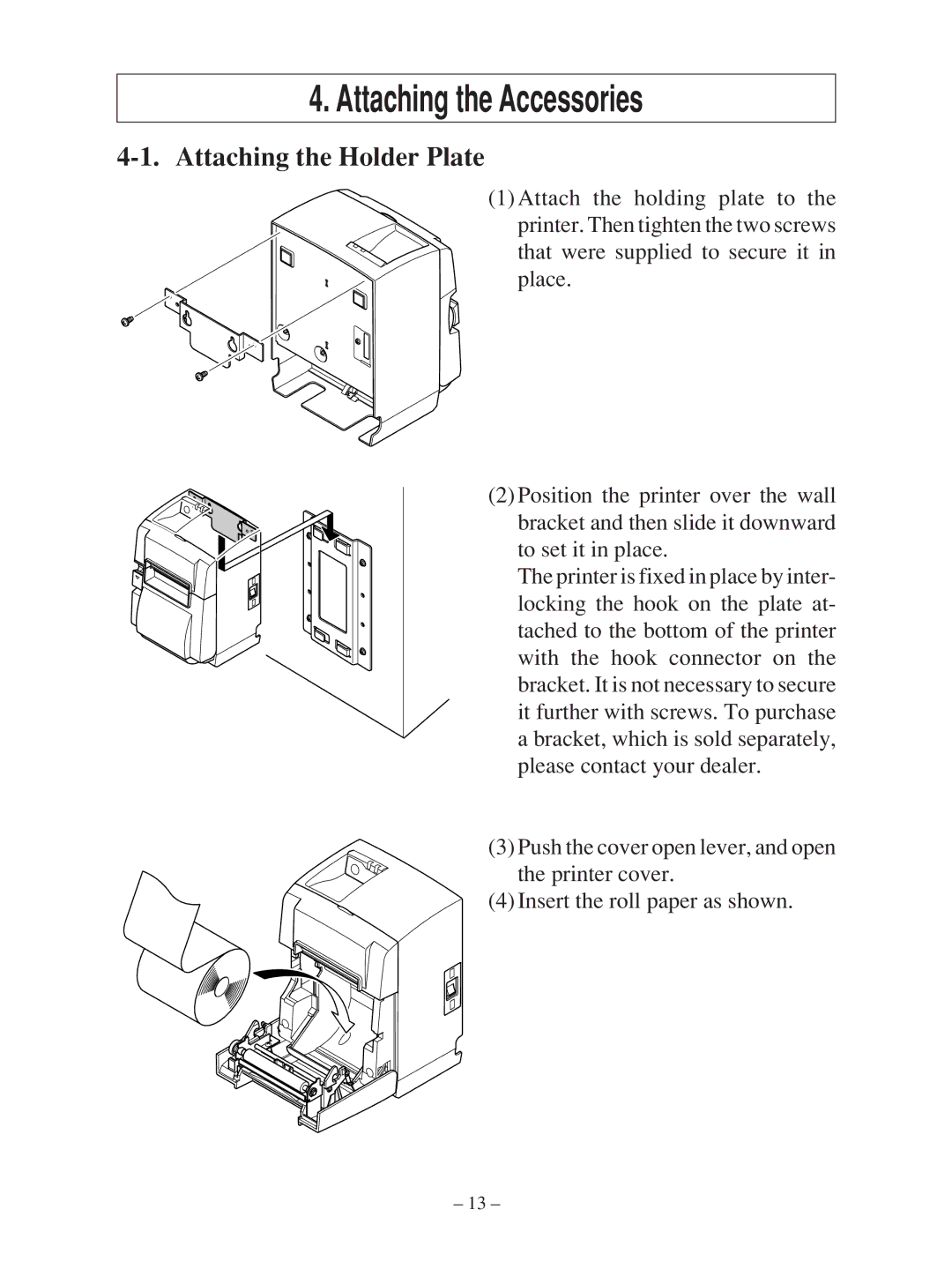 Star Micronics TSP100 manual Attaching the Accessories, Attaching the Holder Plate 