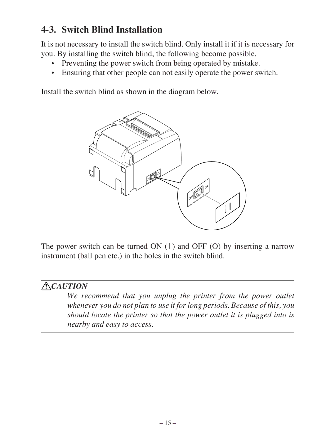 Star Micronics TSP100 manual Switch Blind Installation 