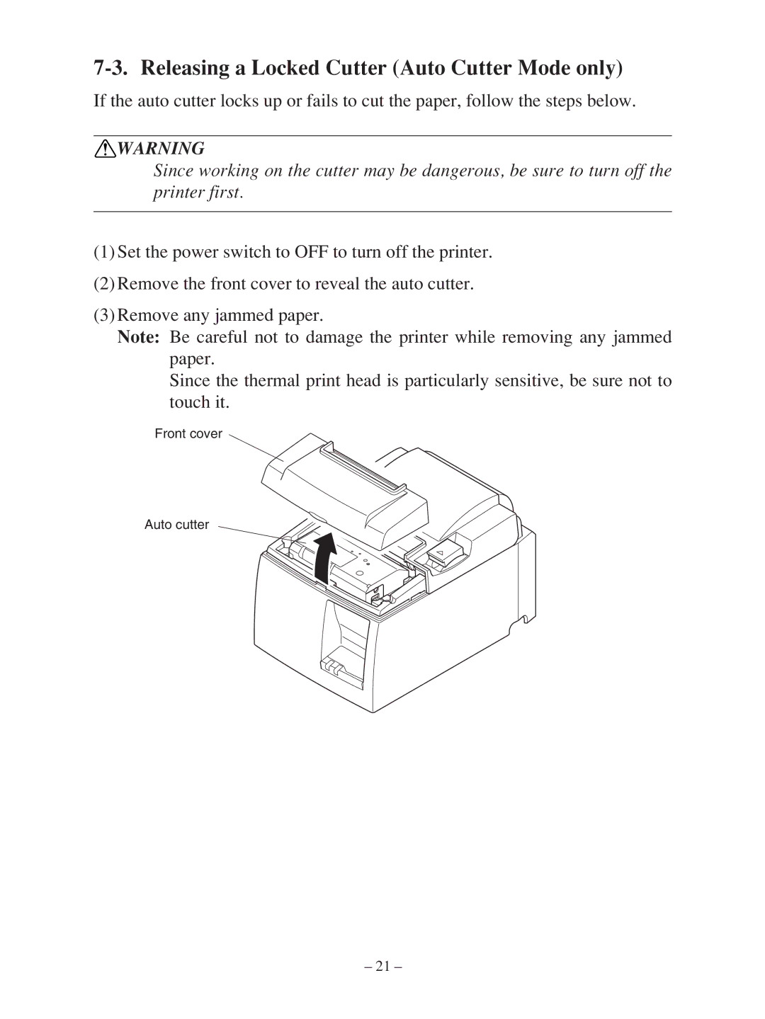 Star Micronics TSP100 manual Releasing a Locked Cutter Auto Cutter Mode only 