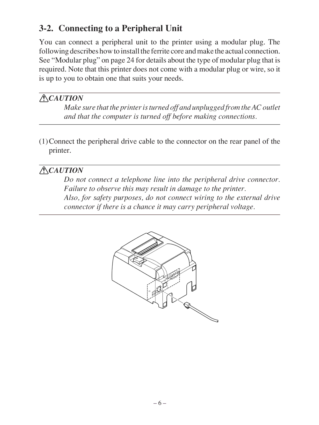 Star Micronics TSP100 manual Connecting to a Peripheral Unit 