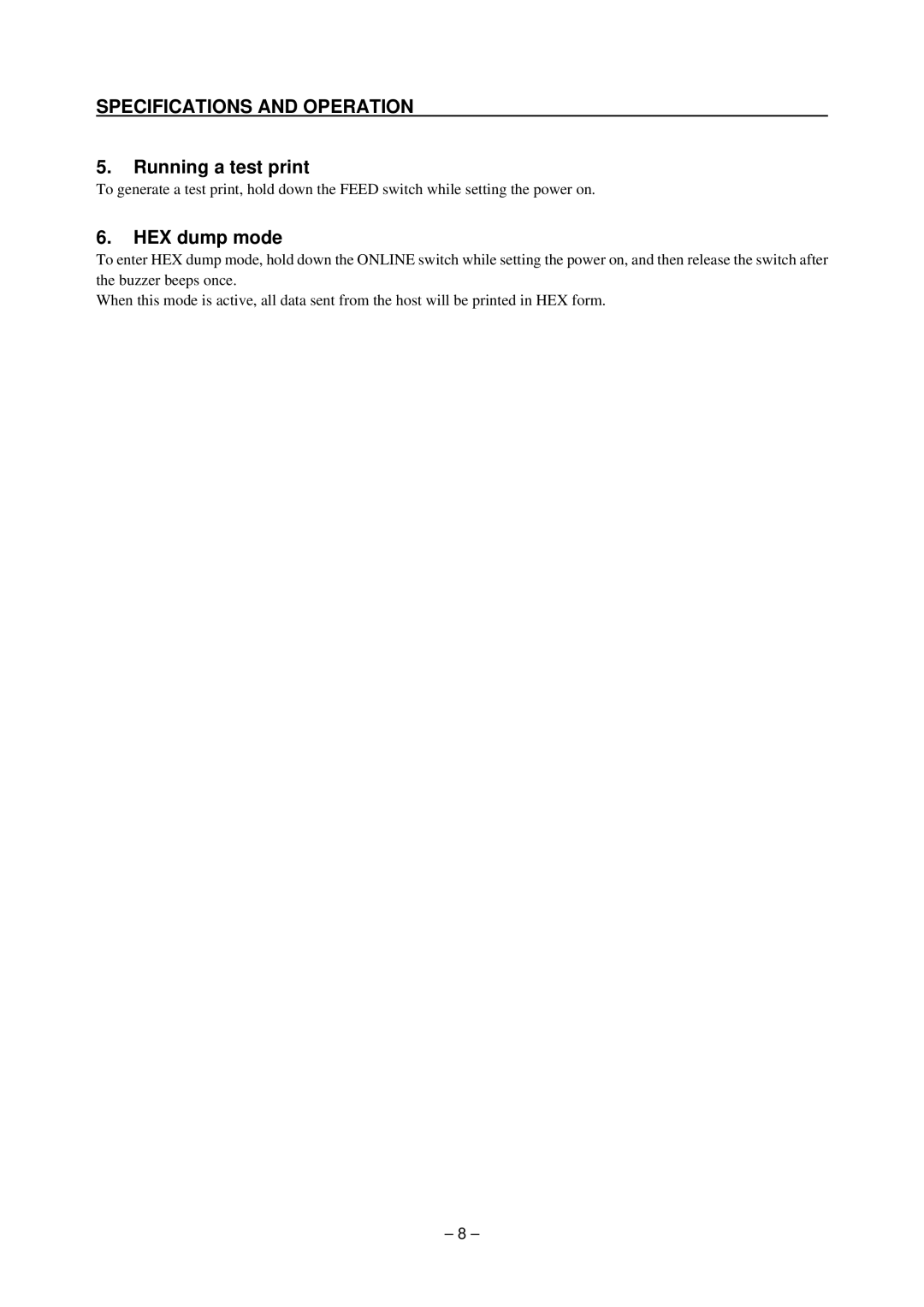 Star Micronics TSP200 technical manual Running a test print, HEX dump mode 