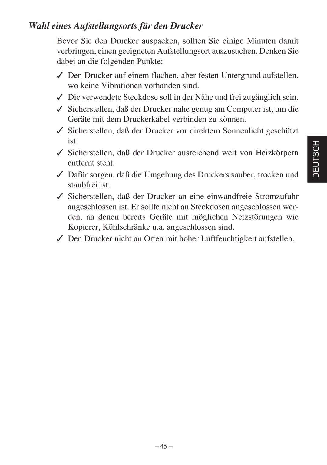 Star Micronics TSP2000 Series user manual Wahl eines Aufstellungsorts für den Drucker 