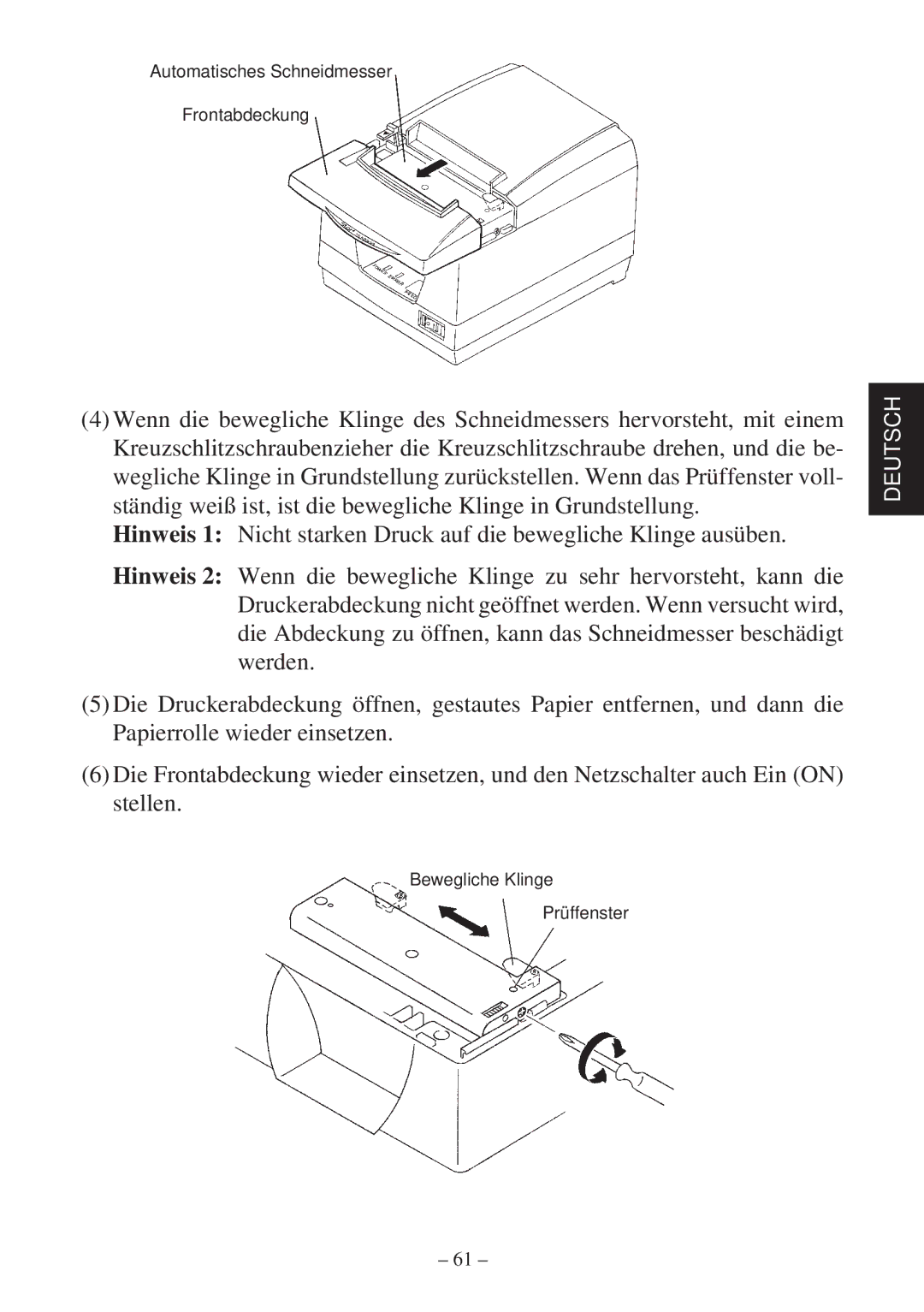 Star Micronics TSP2000 Series user manual Automatisches Schneidmesser Frontabdeckung 