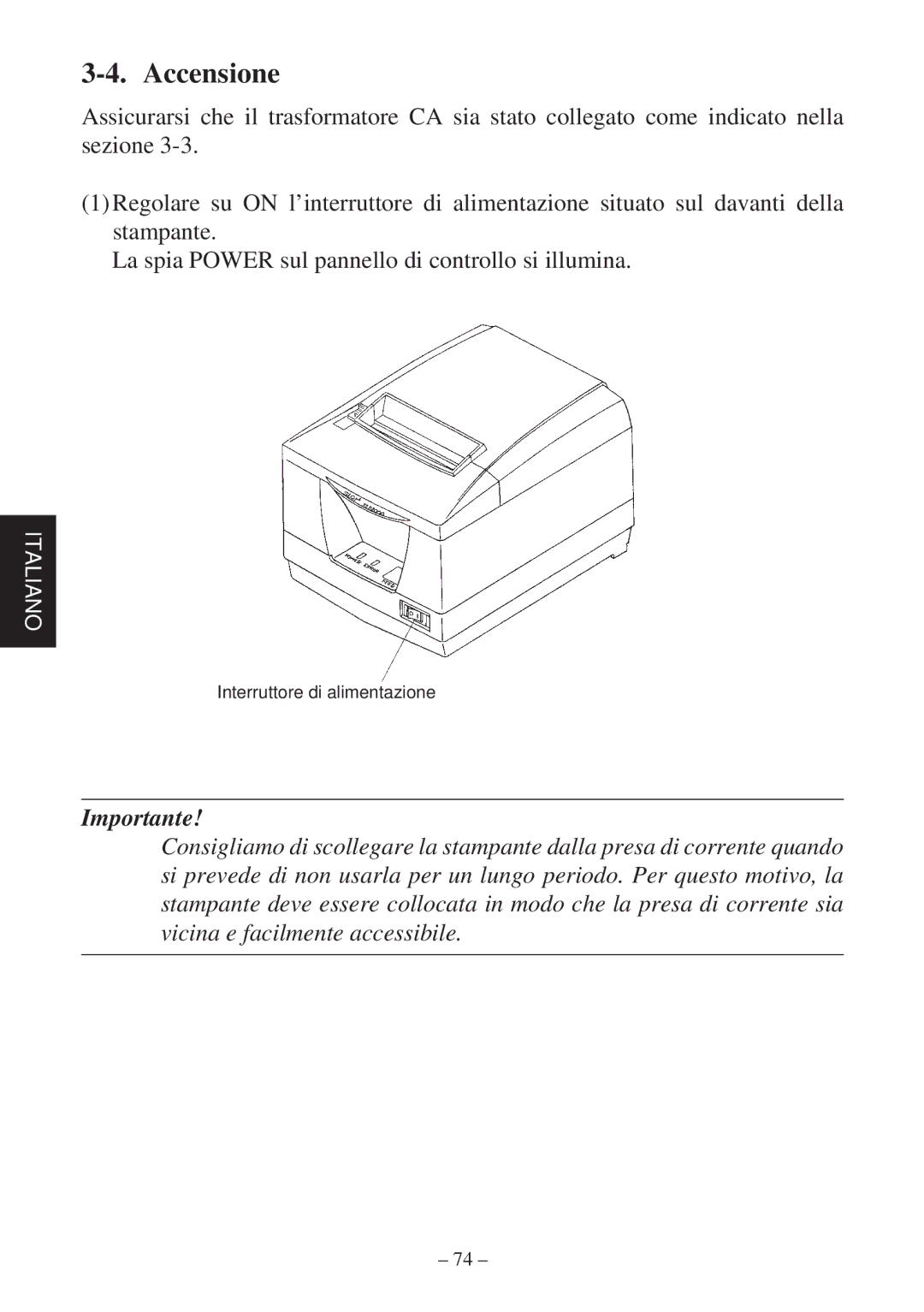 Star Micronics TSP2000 Series user manual Accensione 