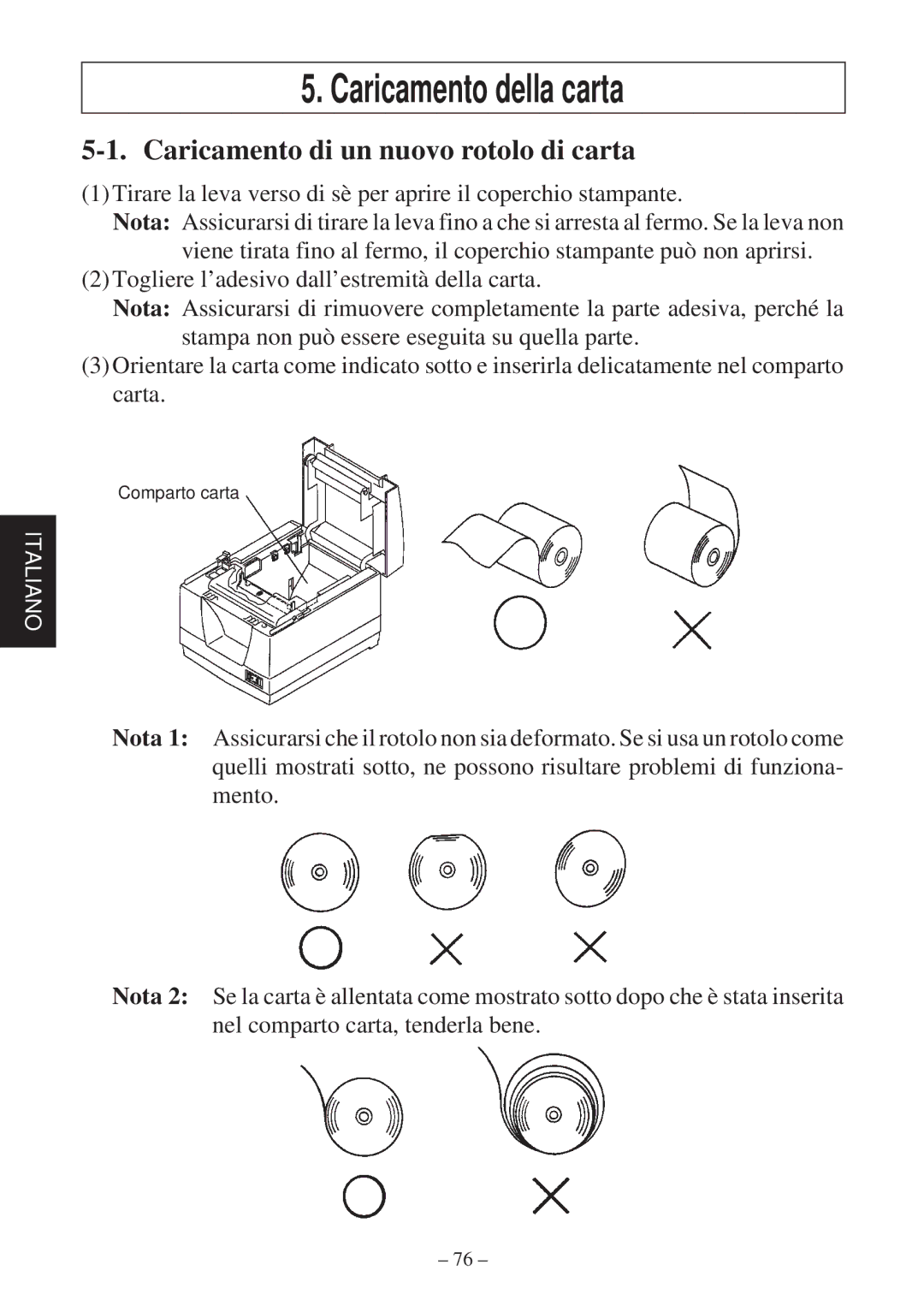 Star Micronics TSP2000 Series user manual Caricamento della carta, Caricamento di un nuovo rotolo di carta 