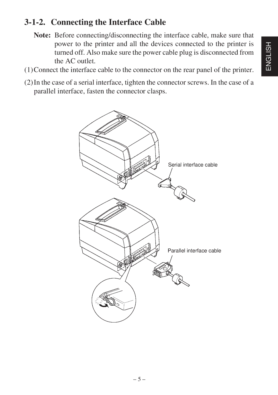 Star Micronics TSP2000 Series user manual Connecting the Interface Cable 