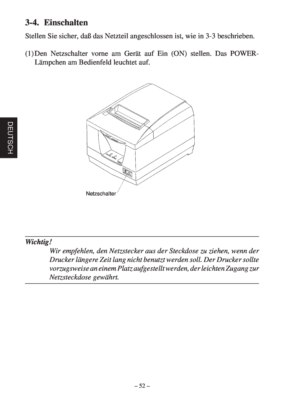 Star Micronics TSP2000 user manual Einschalten, Wichtig, Netzschalter 