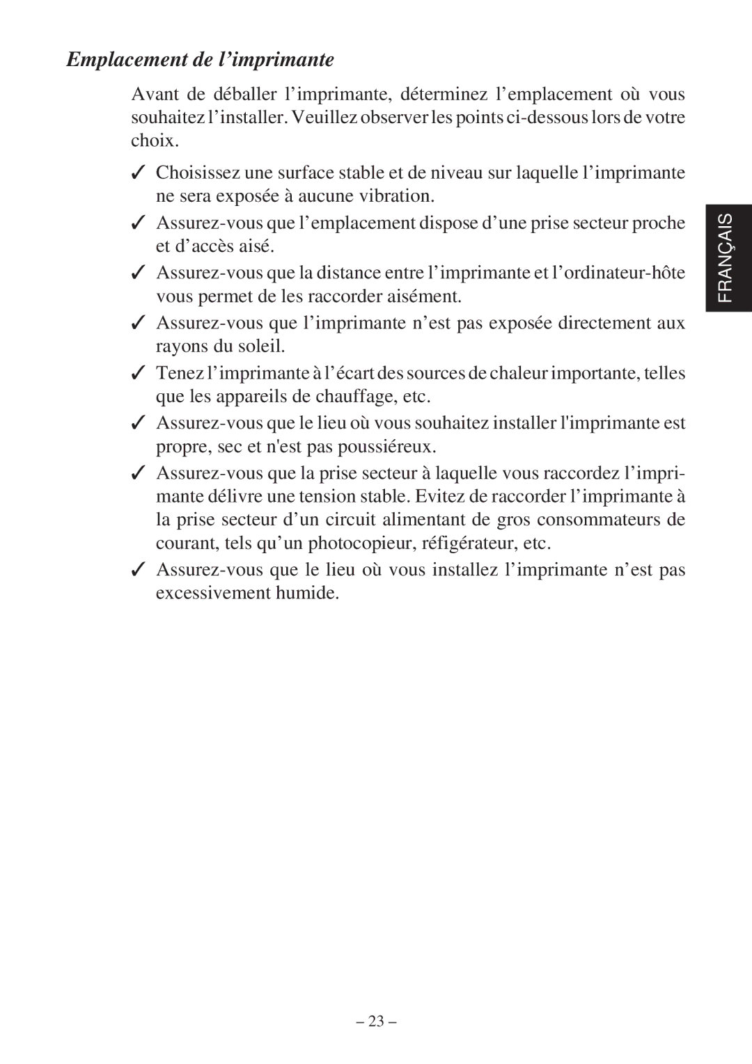 Star Micronics TSP2000 user manual Emplacement de l’imprimante 