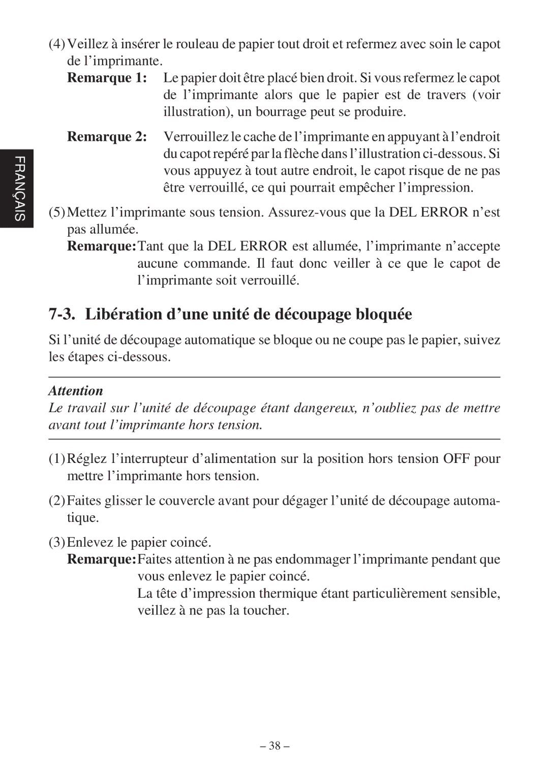 Star Micronics TSP2000 user manual Libération d’une unité de découpage bloquée 