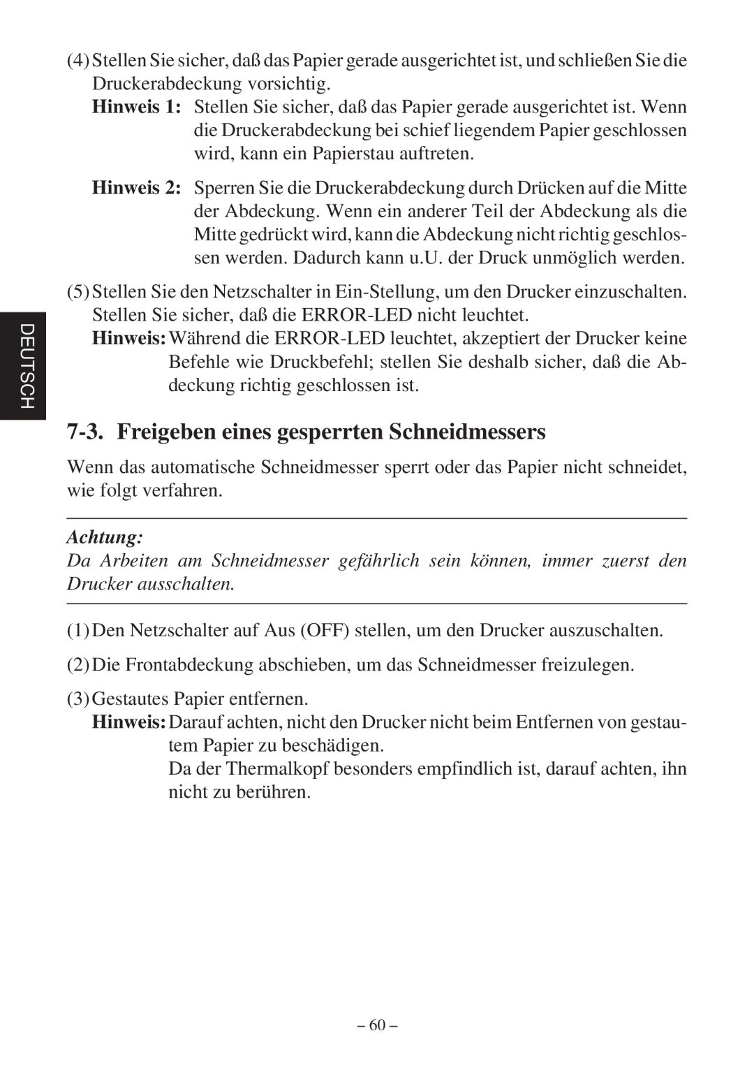 Star Micronics TSP2000 user manual Freigeben eines gesperrten Schneidmessers, Achtung 