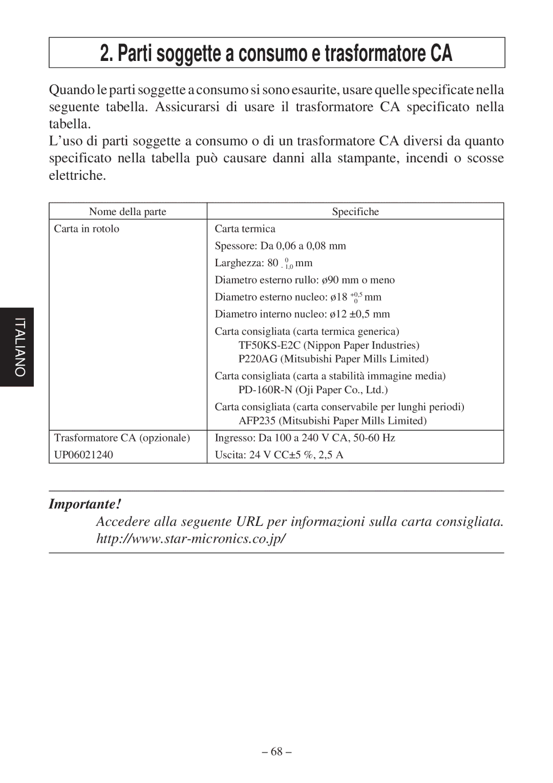 Star Micronics TSP2000 user manual Parti soggette a consumo e trasformatore CA 