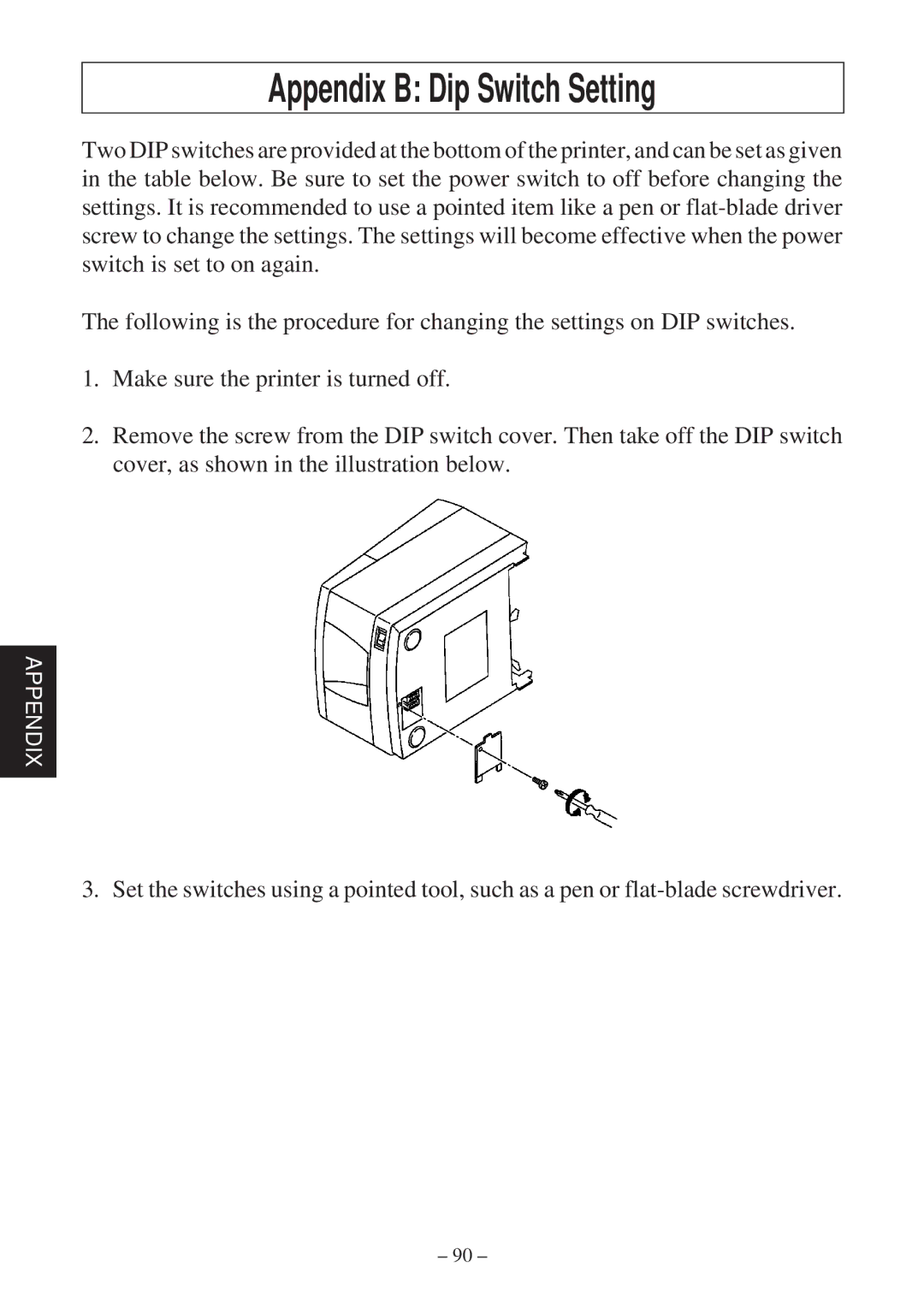 Star Micronics TSP2000 user manual Appendix B Dip Switch Setting 