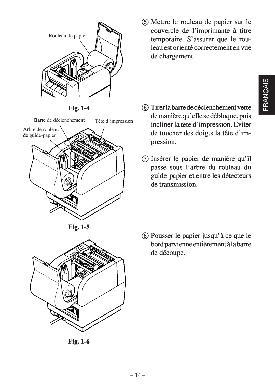 Star Micronics TSP400 Series user manual Mettre le rouleau de papier sur le 