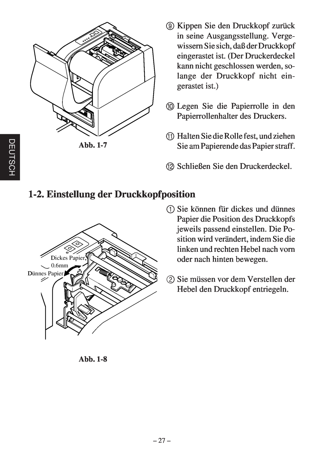 Star Micronics TSP400 Series user manual Einstellung der Druckkopfposition 