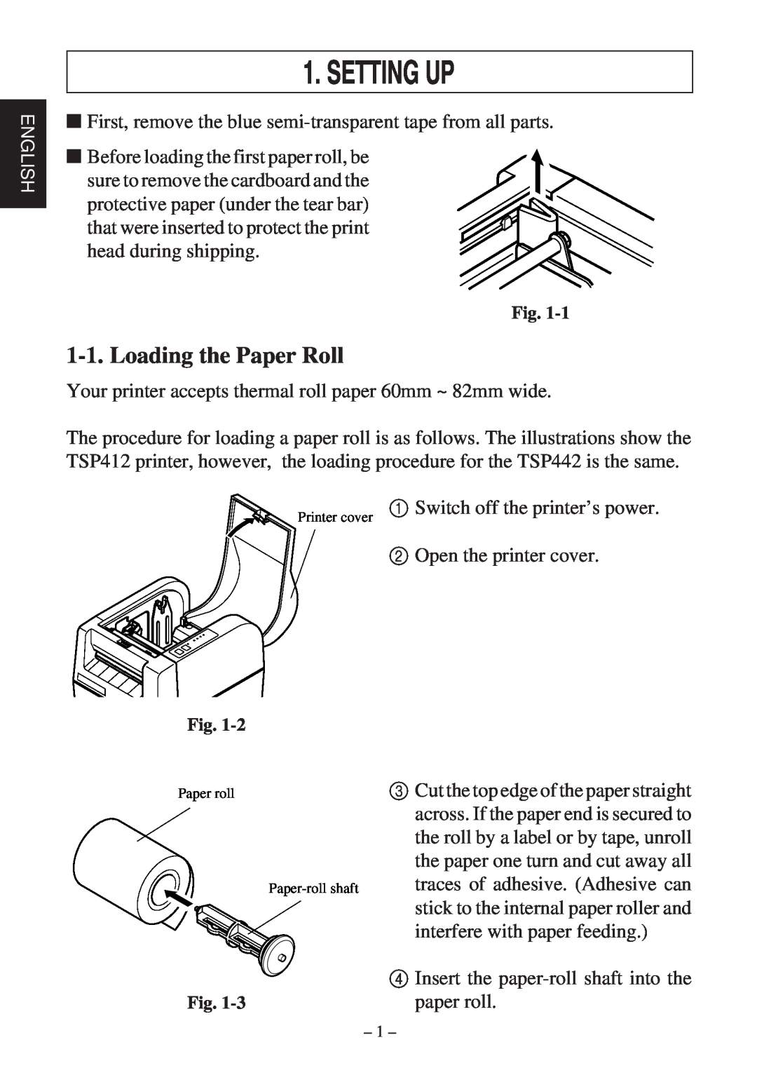 Star Micronics TSP400 Series user manual Setting Up, Loading the Paper Roll 