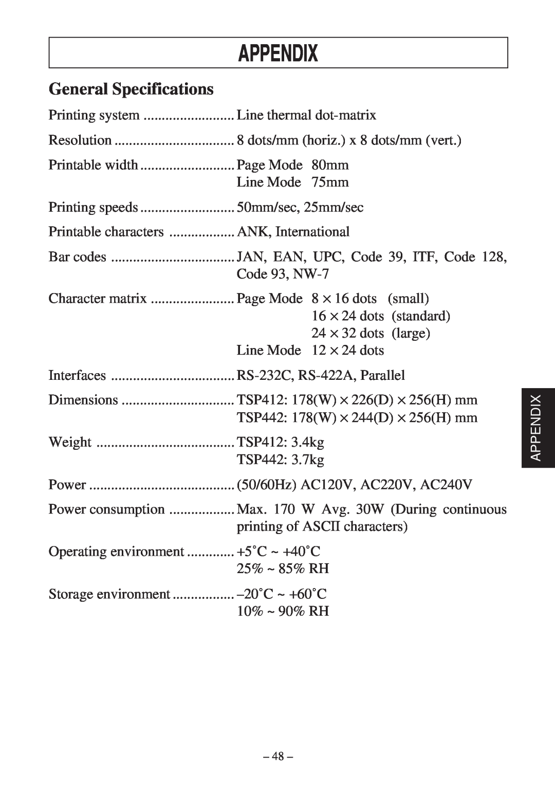 Star Micronics TSP400 Series user manual Appendix, General Specifications 