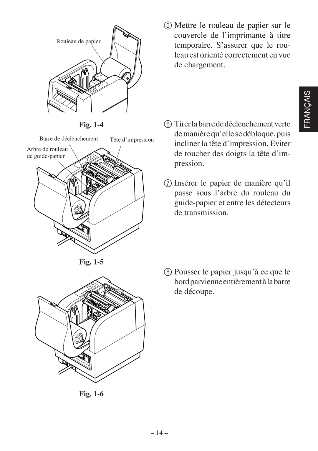 Star Micronics TSP400 Series user manual Mettre le rouleau de papier sur le 