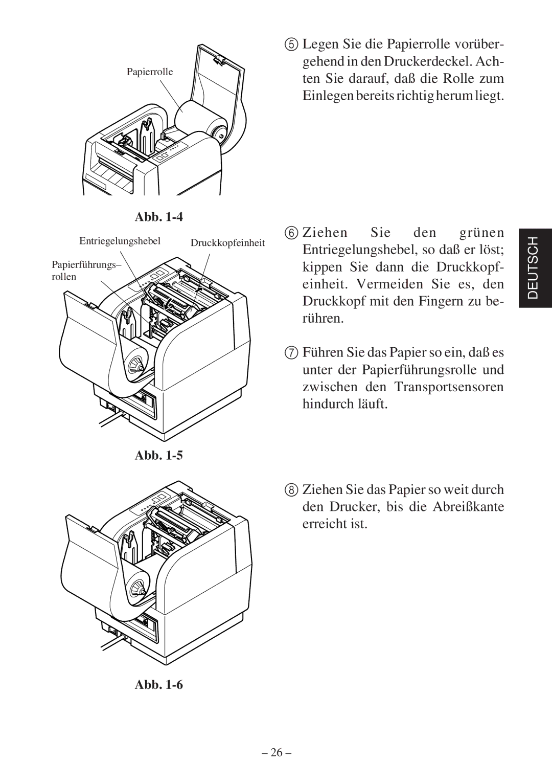 Star Micronics TSP400 Series user manual Ziehen Sie Den Grünen Entriegelungshebel, so daß er löst 