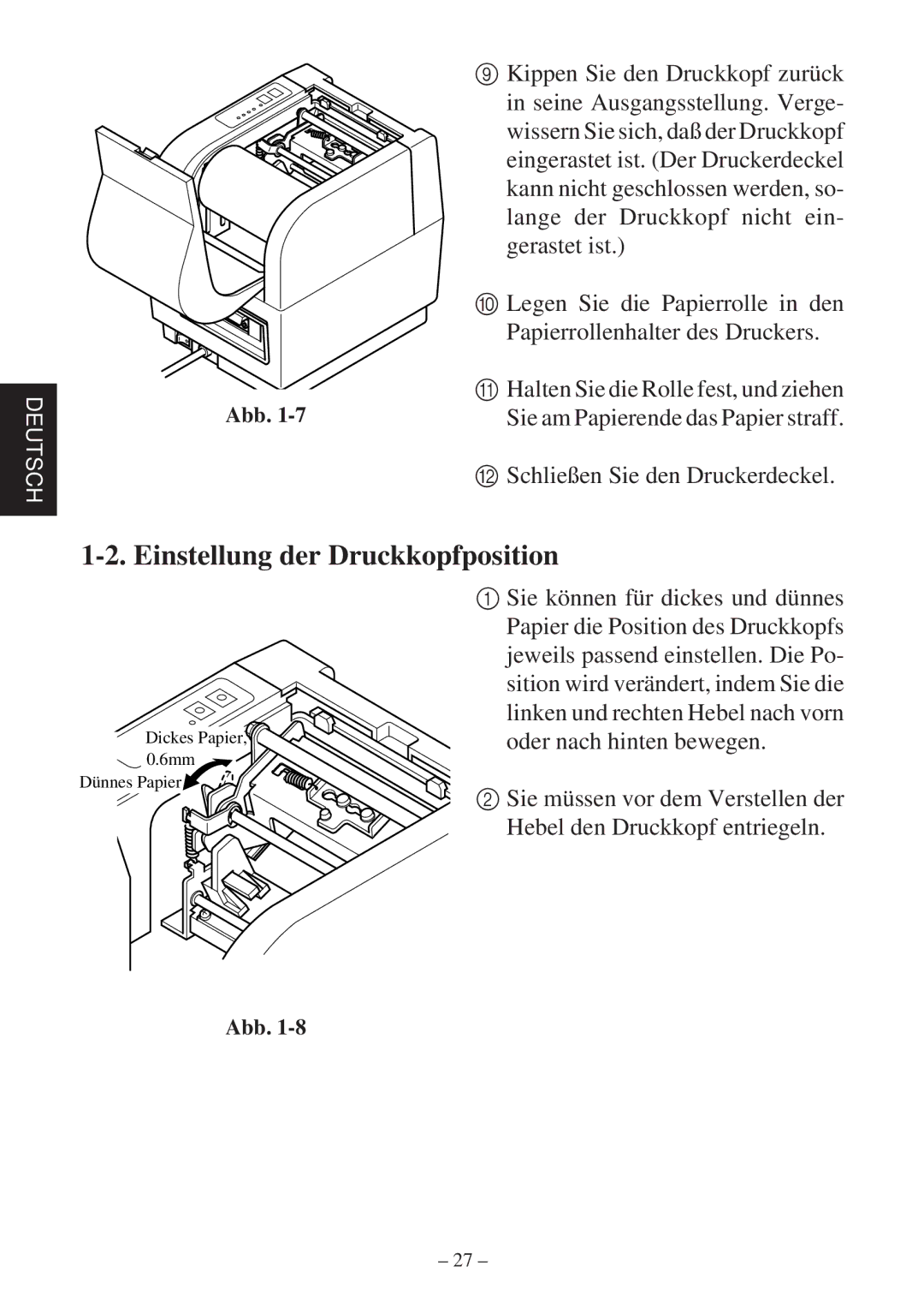 Star Micronics TSP400 Series user manual Einstellung der Druckkopfposition 