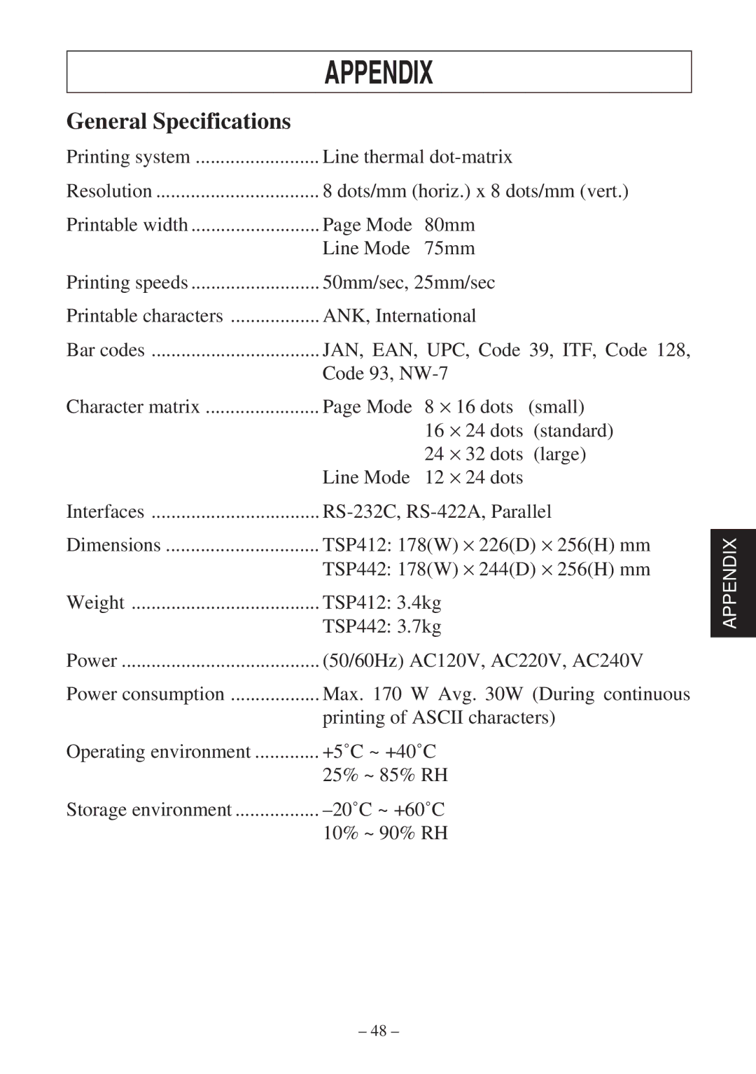 Star Micronics TSP400 Series user manual Appendix, General Specifications 