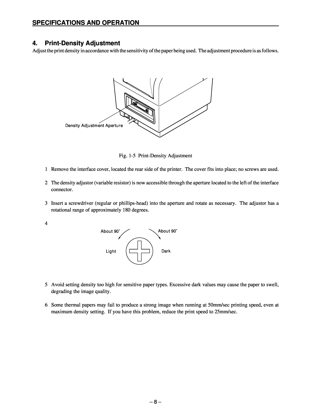 Star Micronics TSP400 technical manual SPECIFICATIONS AND OPERATION 4. Print-Density Adjustment 