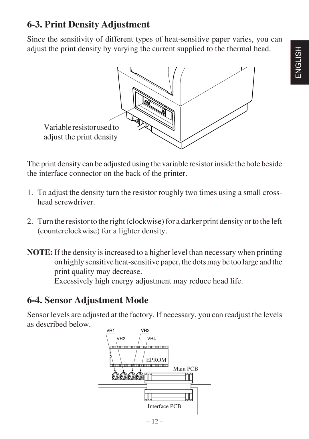 Star Micronics TSP400Z Series user manual Print Density Adjustment, Sensor Adjustment Mode 