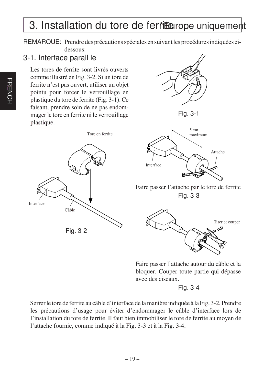 Star Micronics TSP400Z Series user manual Installation du tore de ferrite *Europe uniquement, Interface parallèle 