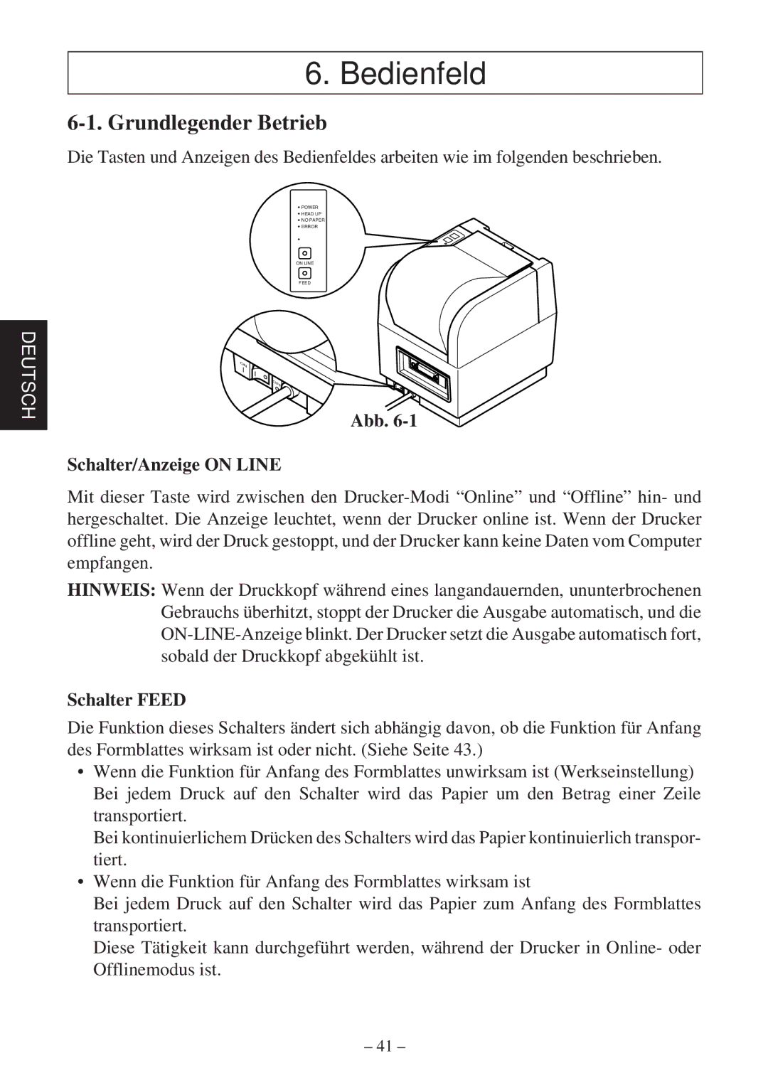 Star Micronics TSP400Z Series user manual Bedienfeld, Grundlegender Betrieb, Abb Schalter/Anzeige on Line, Schalter Feed 