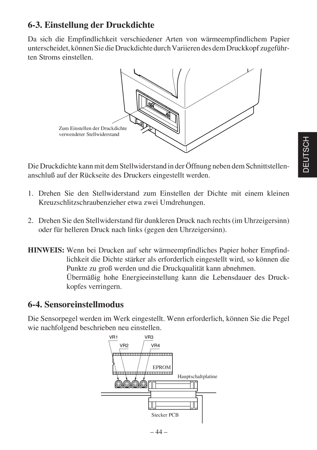 Star Micronics TSP400Z Series user manual Einstellung der Druckdichte, Sensoreinstellmodus 