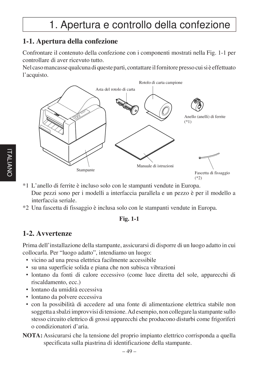 Star Micronics TSP400Z Series user manual Apertura e controllo della confezione, Apertura della confezione, Avvertenze 