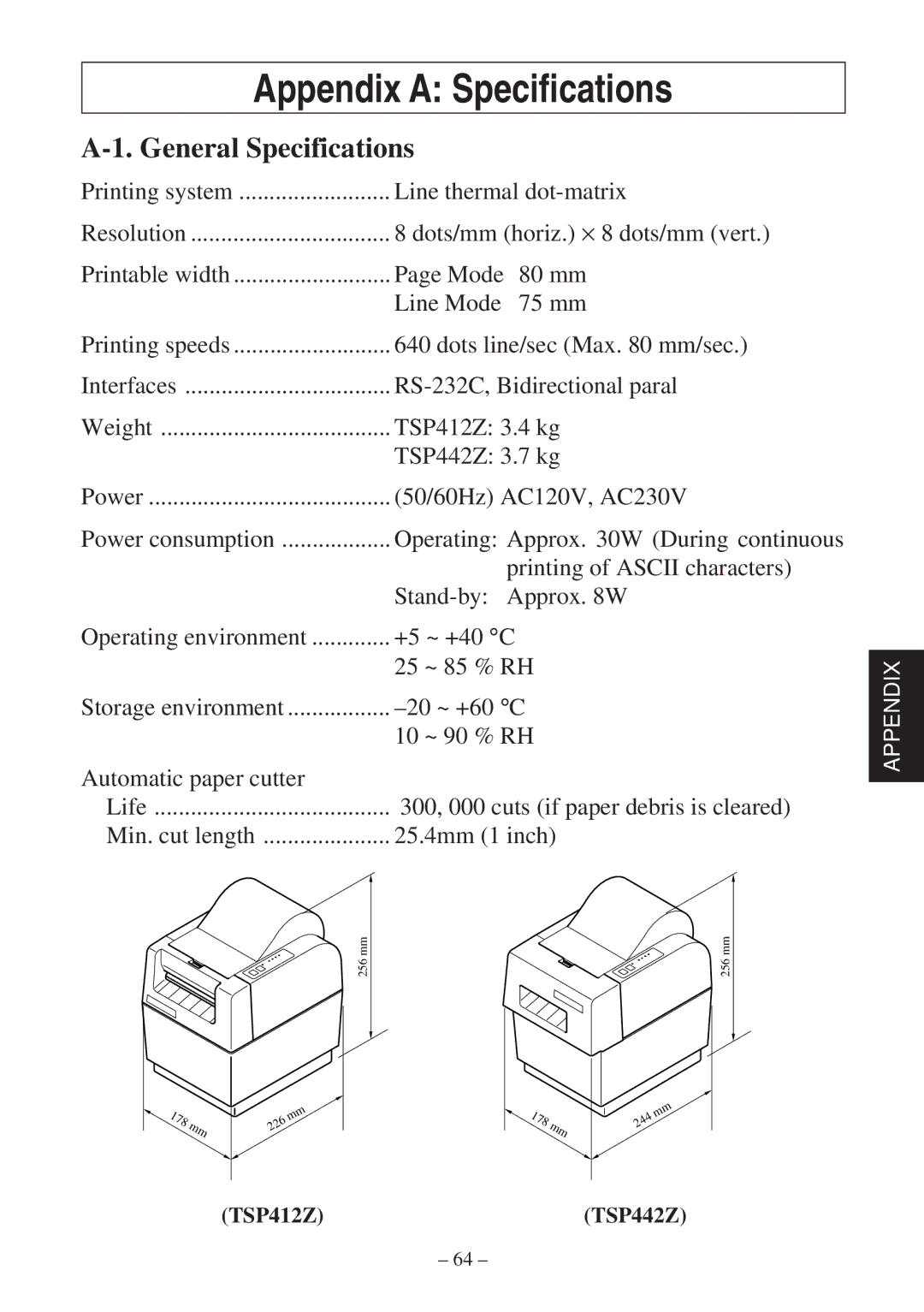 Star Micronics TSP400Z Series user manual Appendix a Specifications, General Specifications 