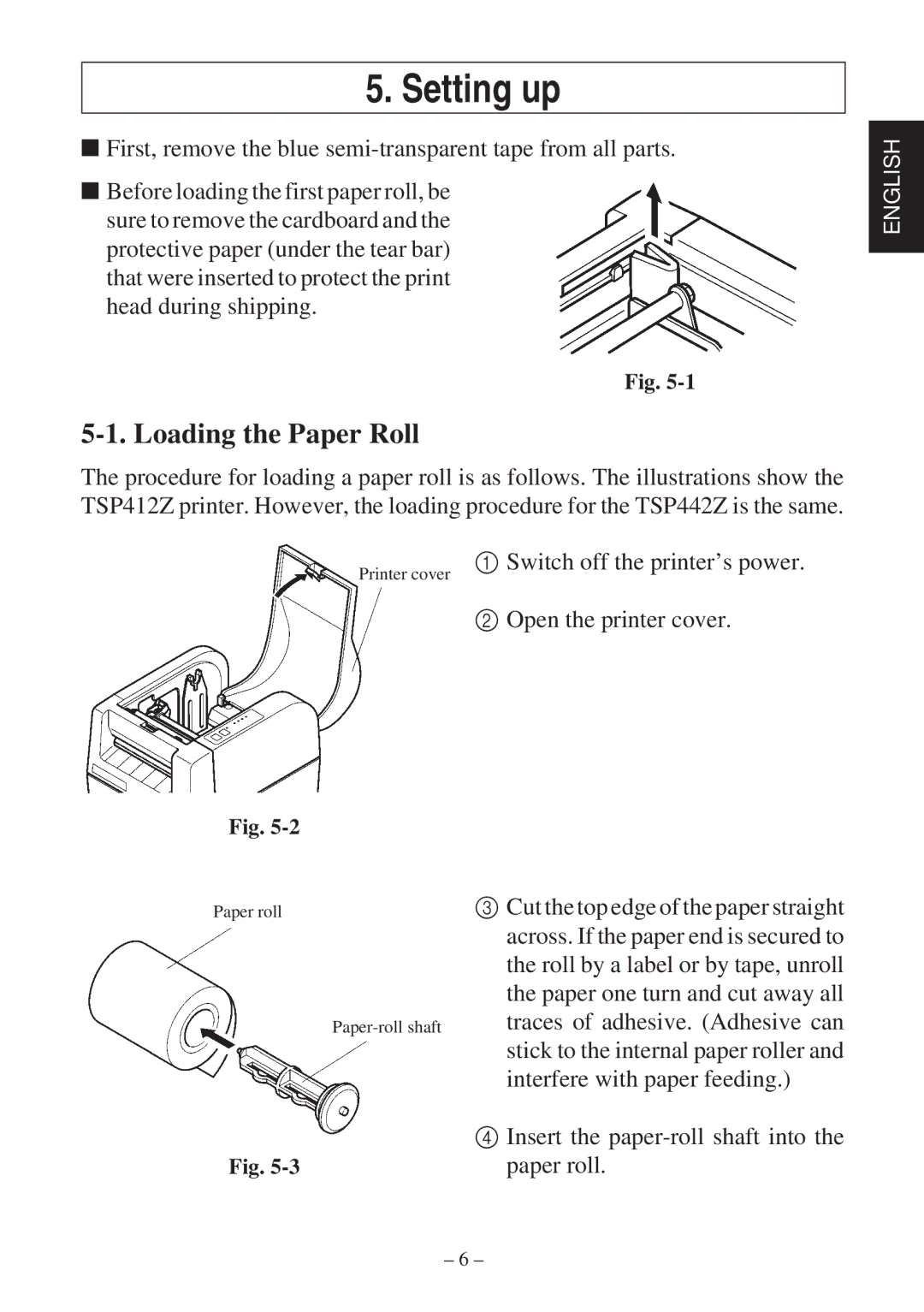 Star Micronics TSP400Z Series user manual Setting up, Loading the Paper Roll 