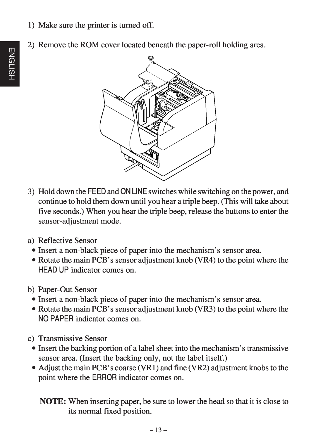 Star Micronics TSP400Z Series user manual Make sure the printer is turned off 