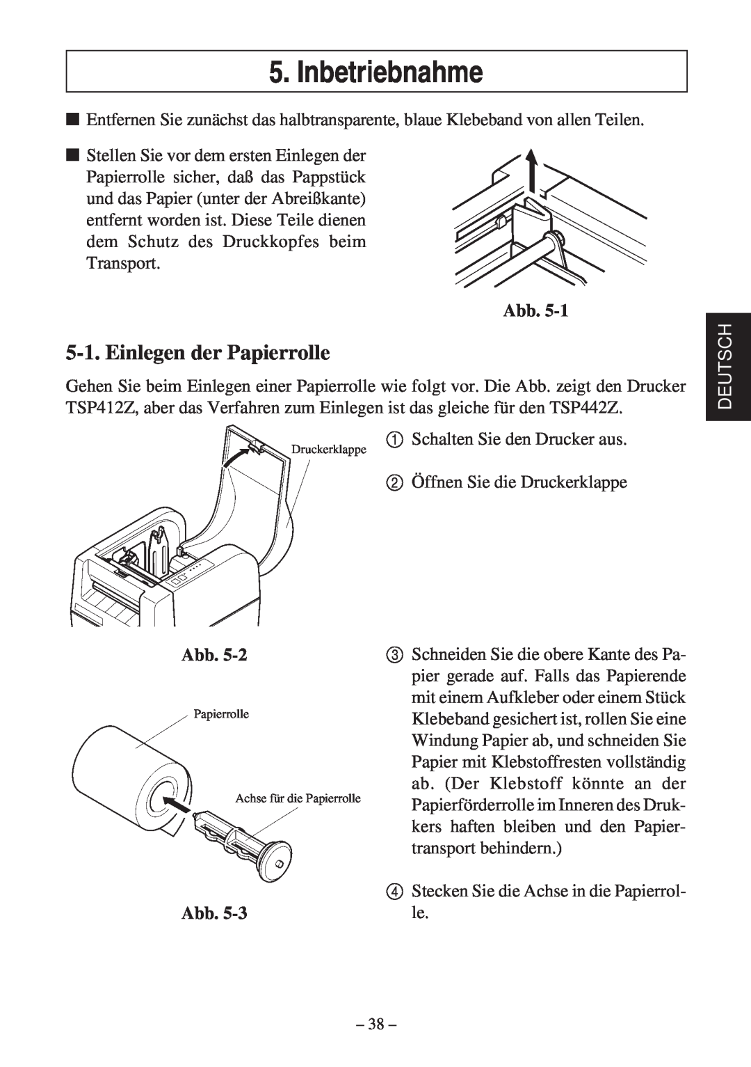 Star Micronics TSP400Z Series user manual Inbetriebnahme, Einlegen der Papierrolle, Deutsch 