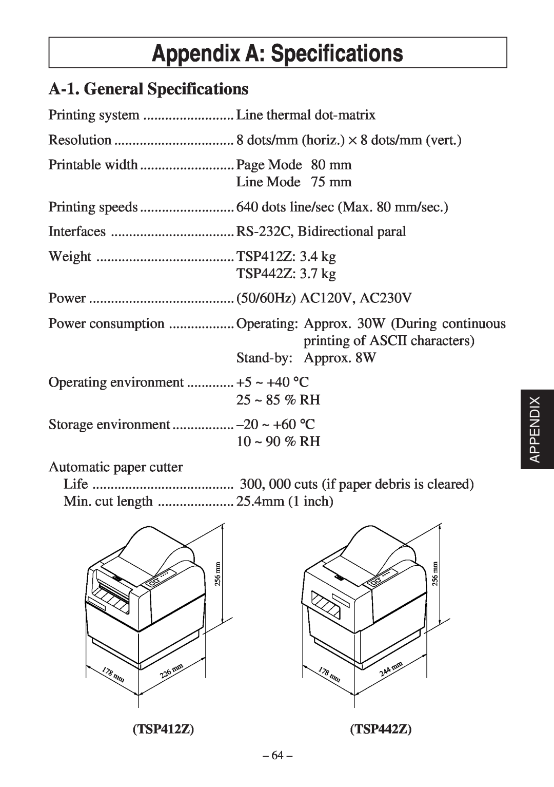 Star Micronics TSP400Z Series user manual Appendix A Specifications, A-1. General Specifications 