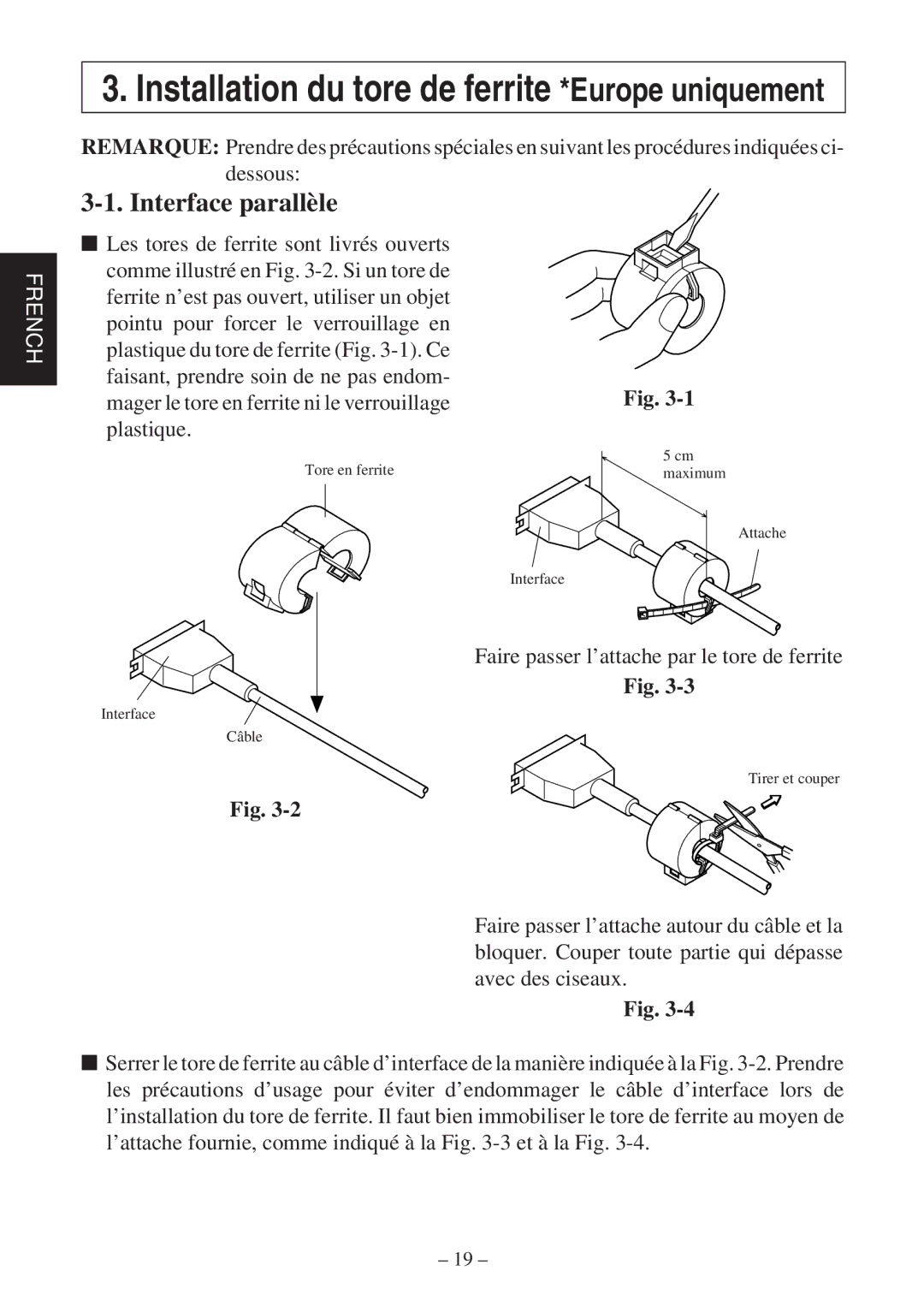 Star Micronics TSP400Z user manual Installation du tore de ferrite *Europe uniquement, Interface parallèle 