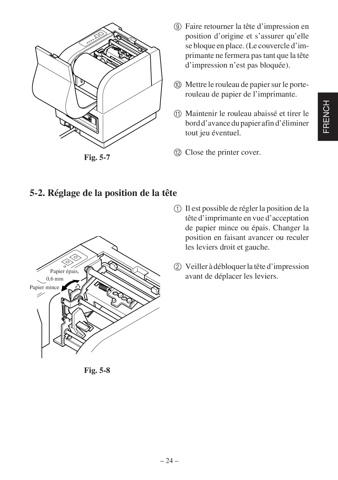 Star Micronics TSP400Z user manual Réglage de la position de la tête, Faire retourner la tête d’impression en 