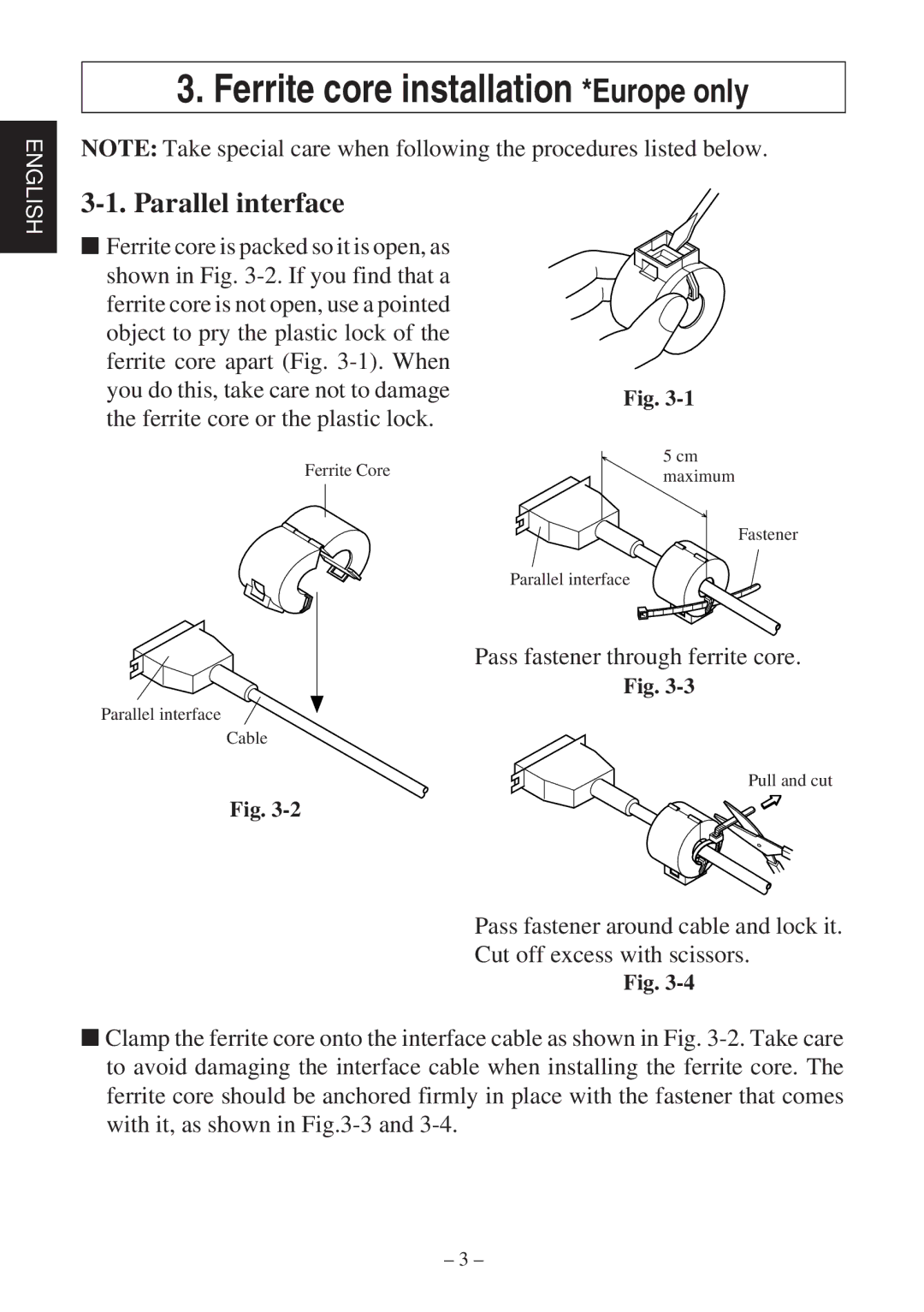 Star Micronics TSP400Z user manual Ferrite core installation *Europe only, Parallel interface 