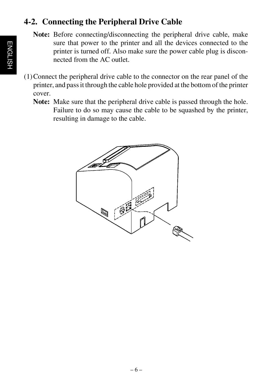 Star Micronics TSP552 user manual Connecting the Peripheral Drive Cable 