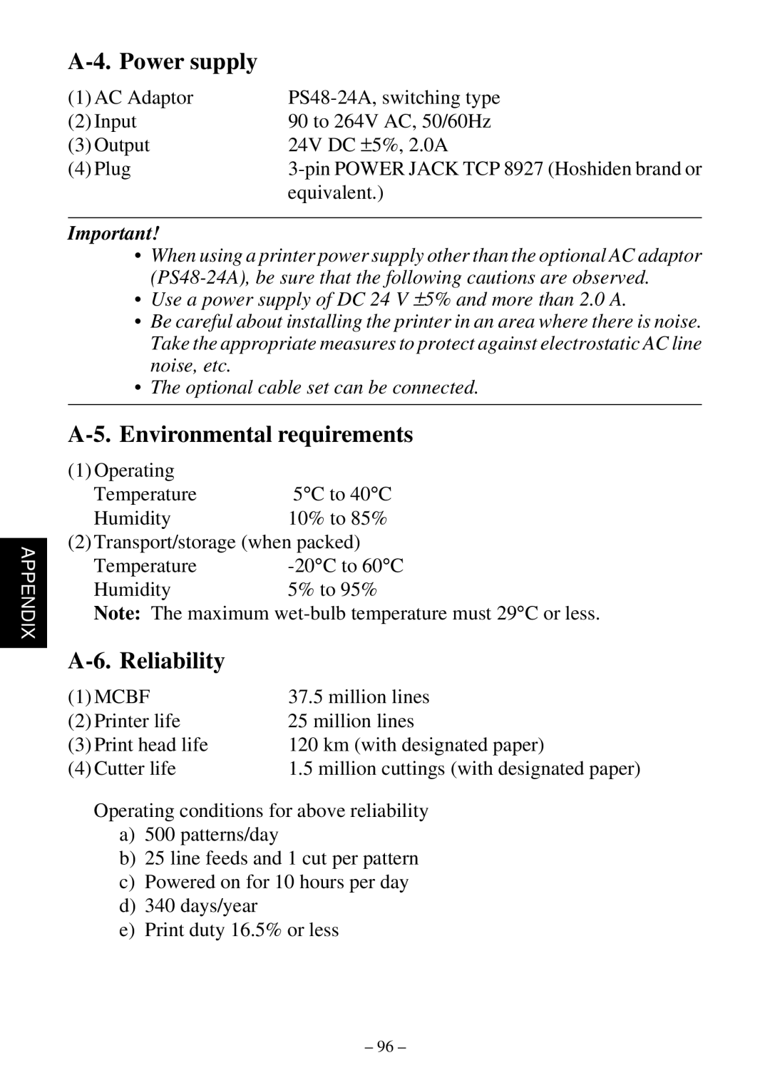 Star Micronics TSP552 user manual Power supply, Environmental requirements, Reliability 