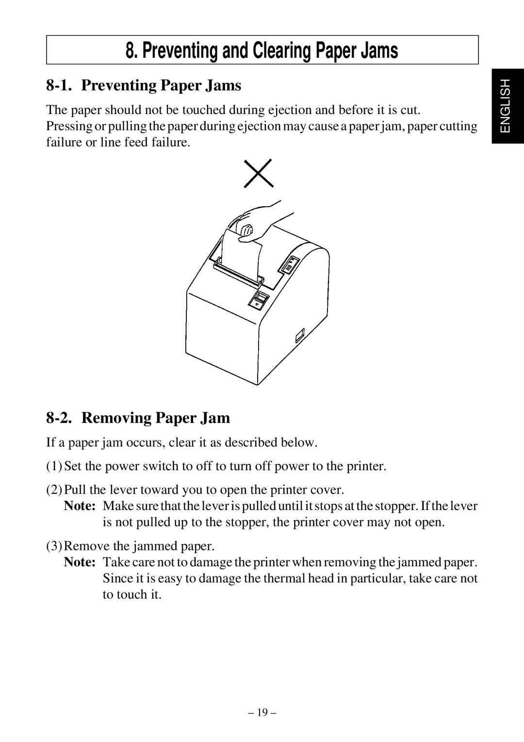 Star Micronics TSP552 user manual Preventing Paper Jams, Removing Paper Jam 