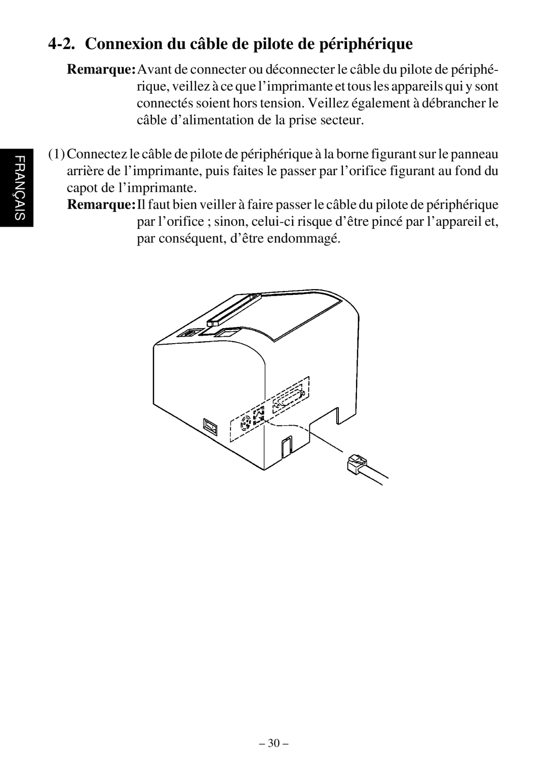 Star Micronics TSP552 user manual Connexion du câble de pilote de périphérique 