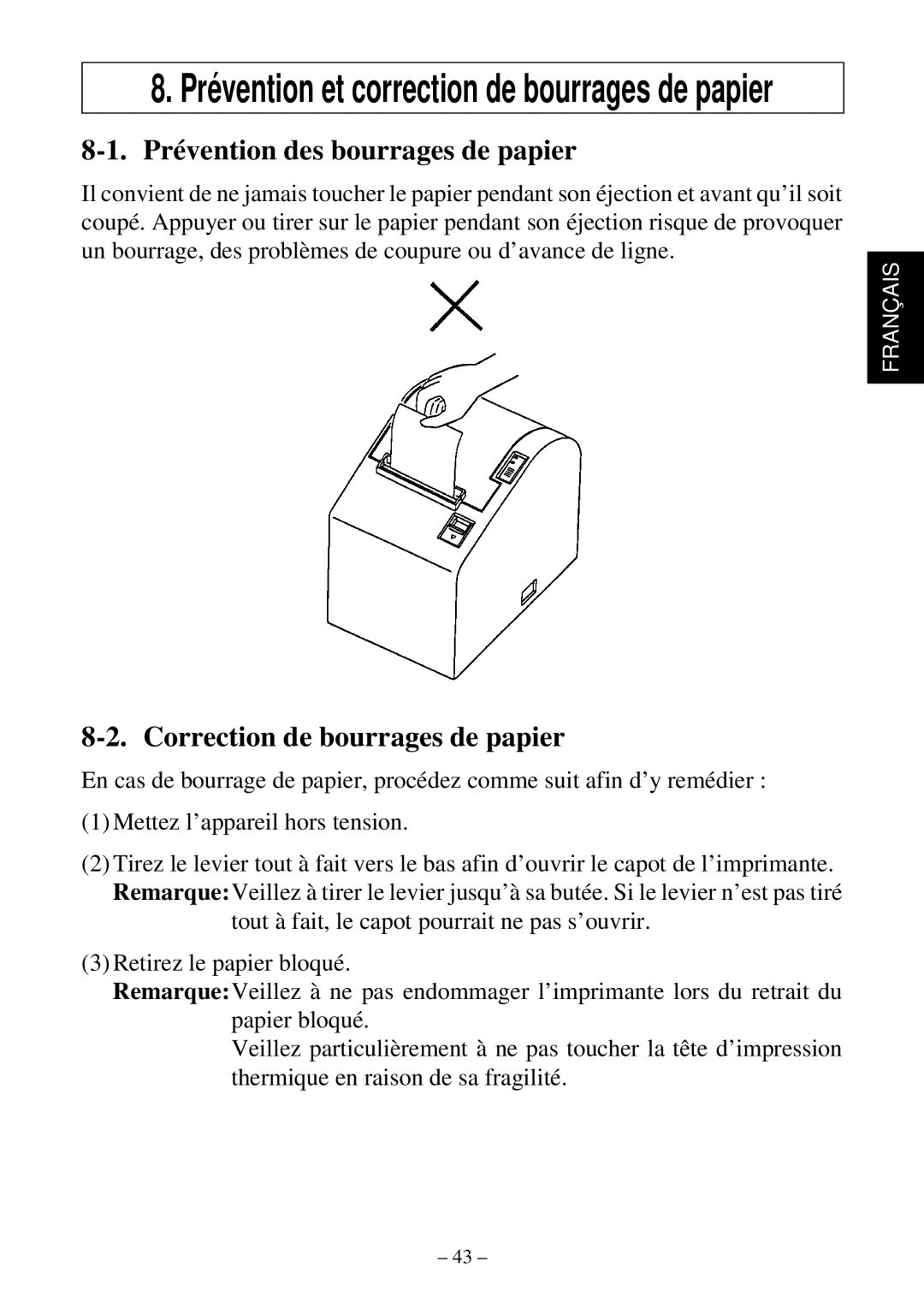 Star Micronics TSP552 user manual Prévention des bourrages de papier, Correction de bourrages de papier 