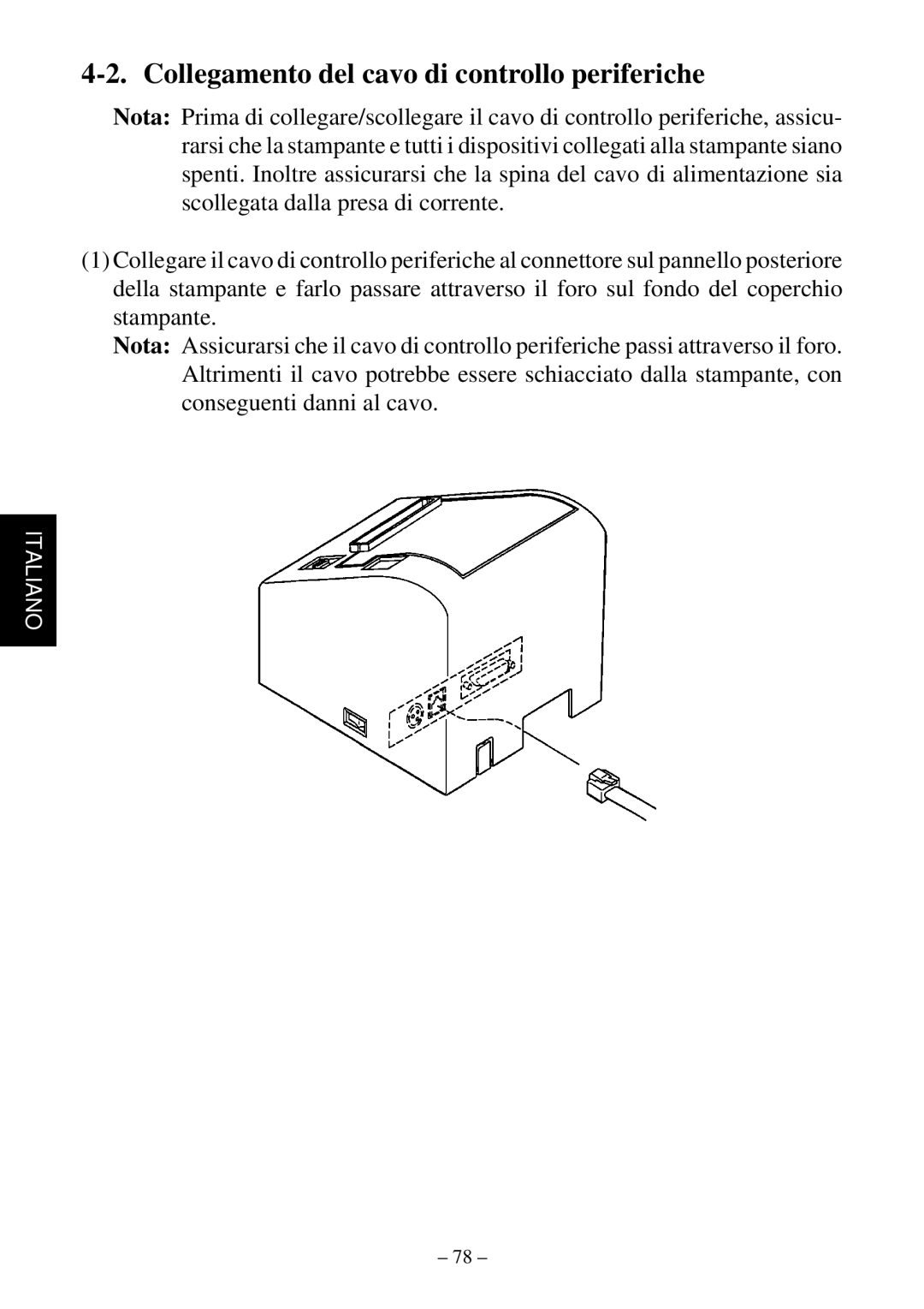 Star Micronics TSP552 user manual Collegamento del cavo di controllo periferiche 