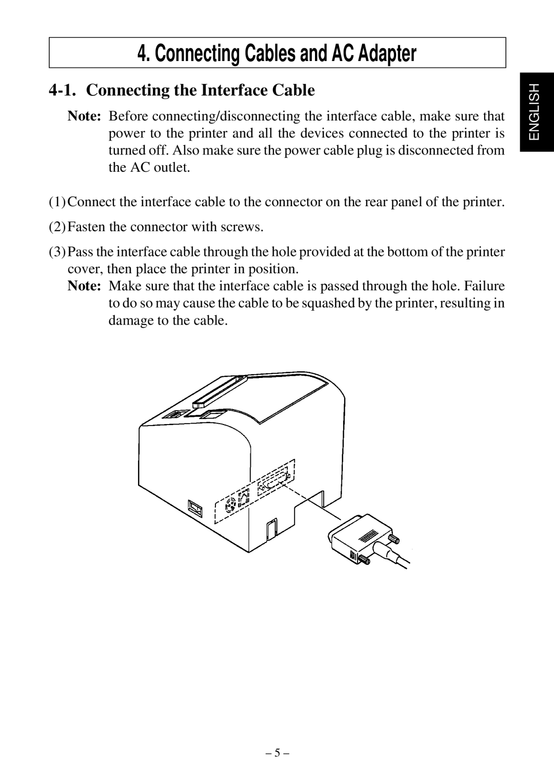 Star Micronics TSP552 user manual Connecting Cables and AC Adapter, Connecting the Interface Cable 