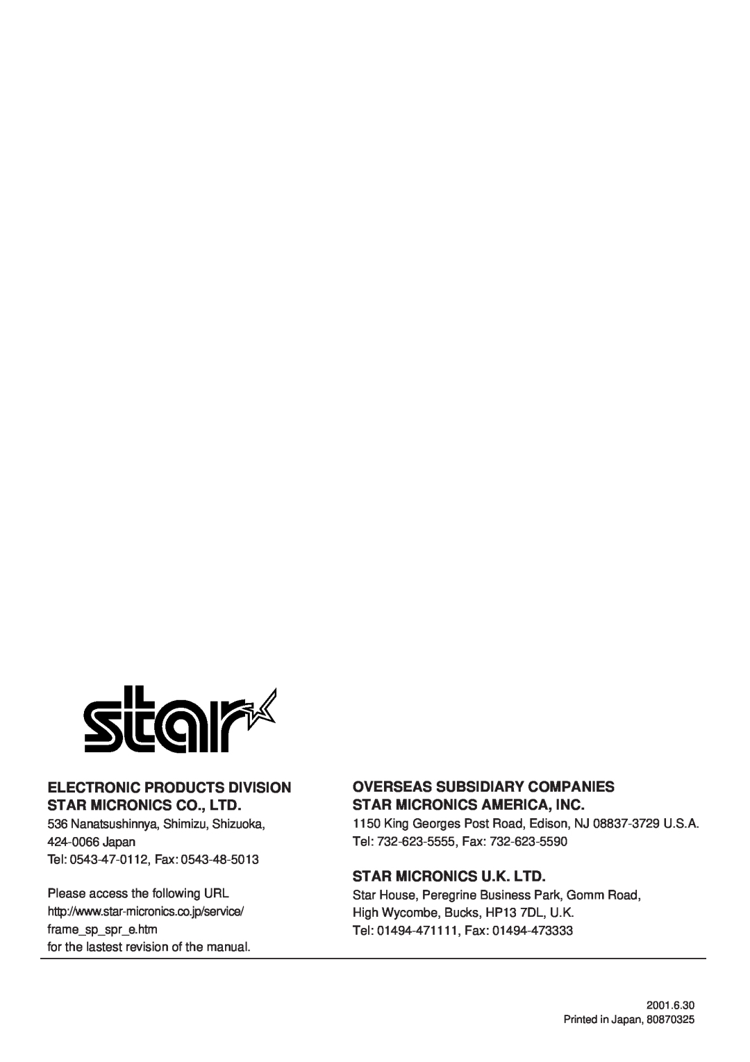 Star Micronics TSP600 Overseas Subsidiary Companies Star Micronics America, Inc, Tel 0543-47-0112, Fax, Printed in Japan 