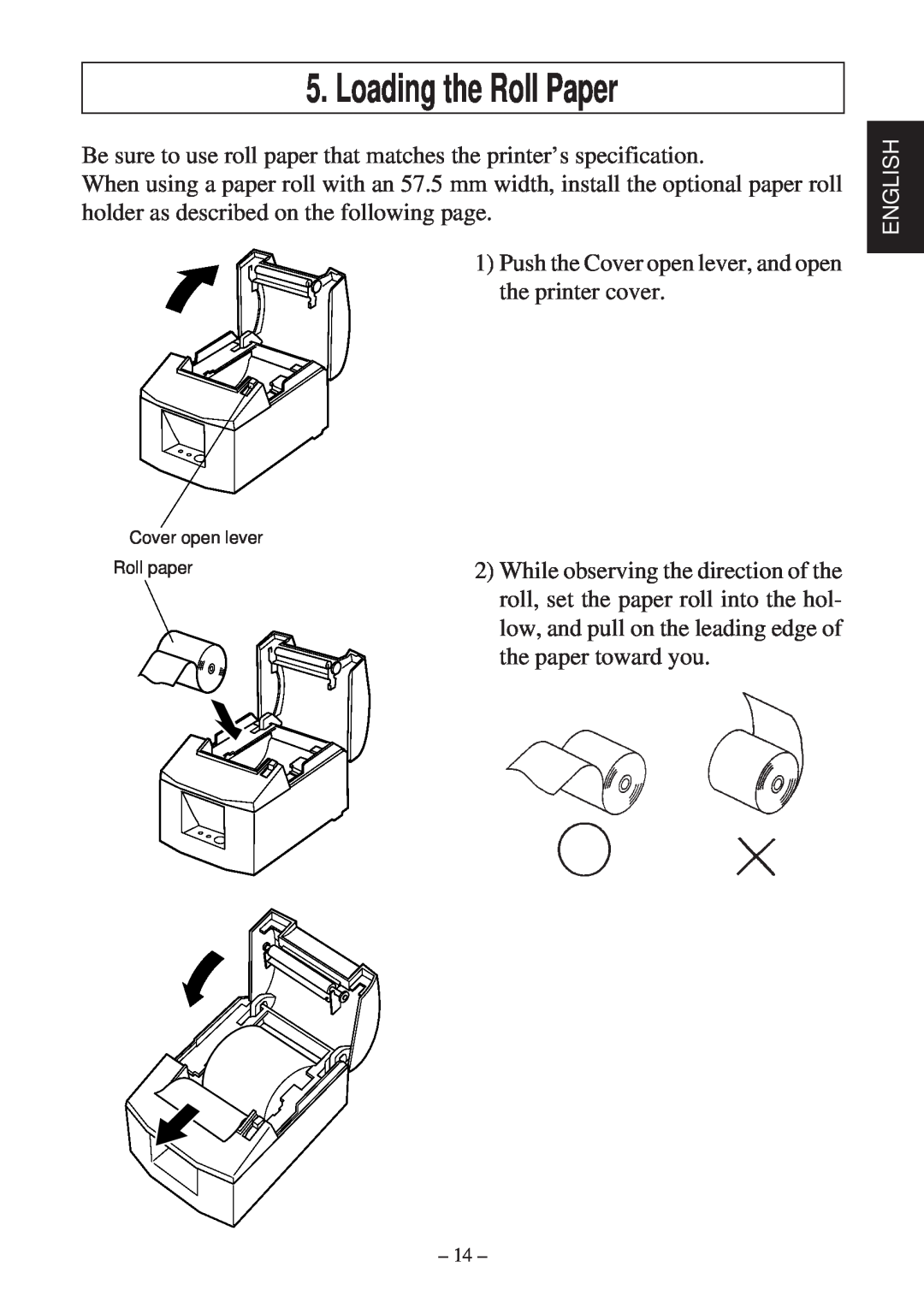 Star Micronics TSP600 user manual Loading the Roll Paper 