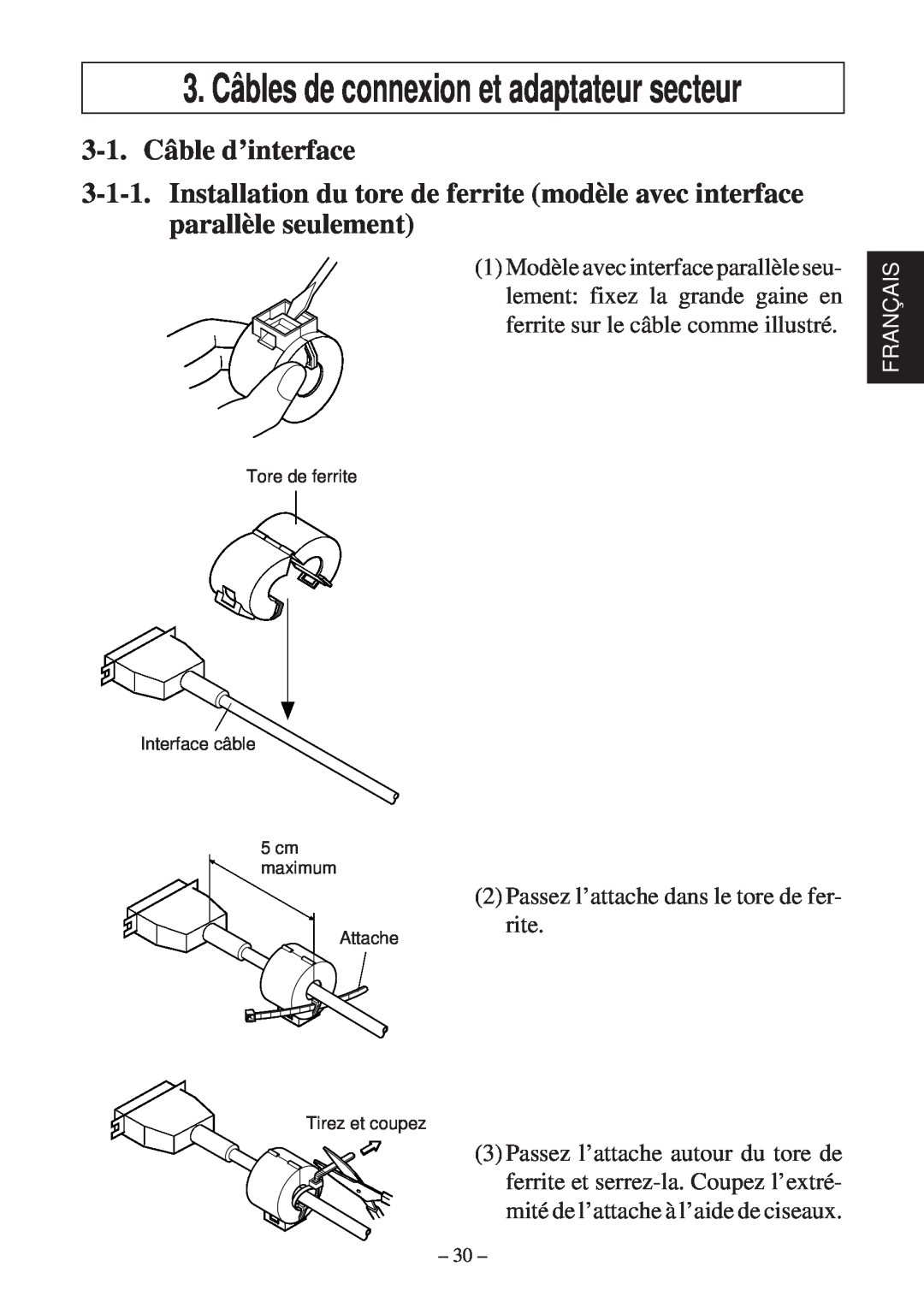 Star Micronics TSP600 user manual 3. Câbles de connexion et adaptateur secteur, 3-1. Câble d’interface 