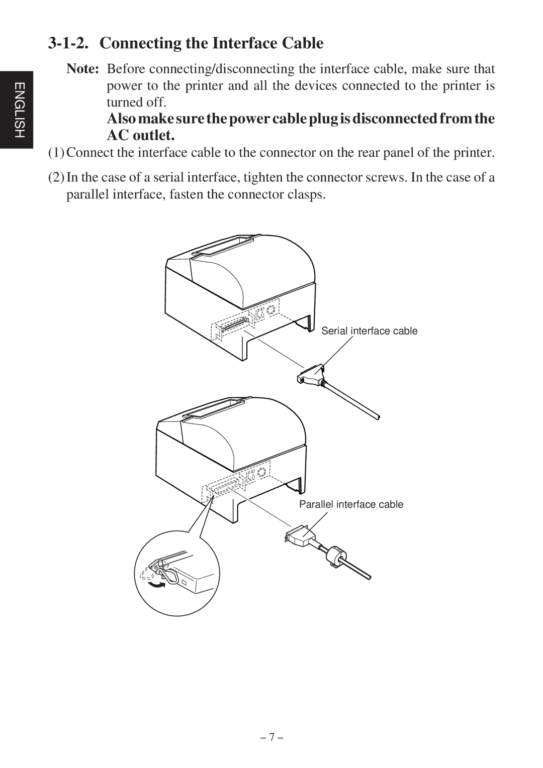 Star Micronics TSP600 user manual Connecting the Interface Cable 